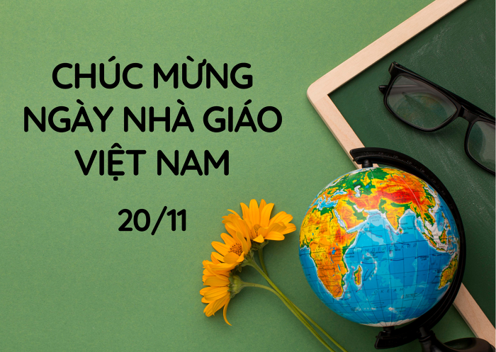 CHÚC MỪNG NGÀY NHÀ GIÁO VIỆT NAM 20-11-2025